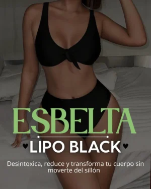 ⚫ TRATAMIENTO ESBELTA LIPO BLACK ⚫